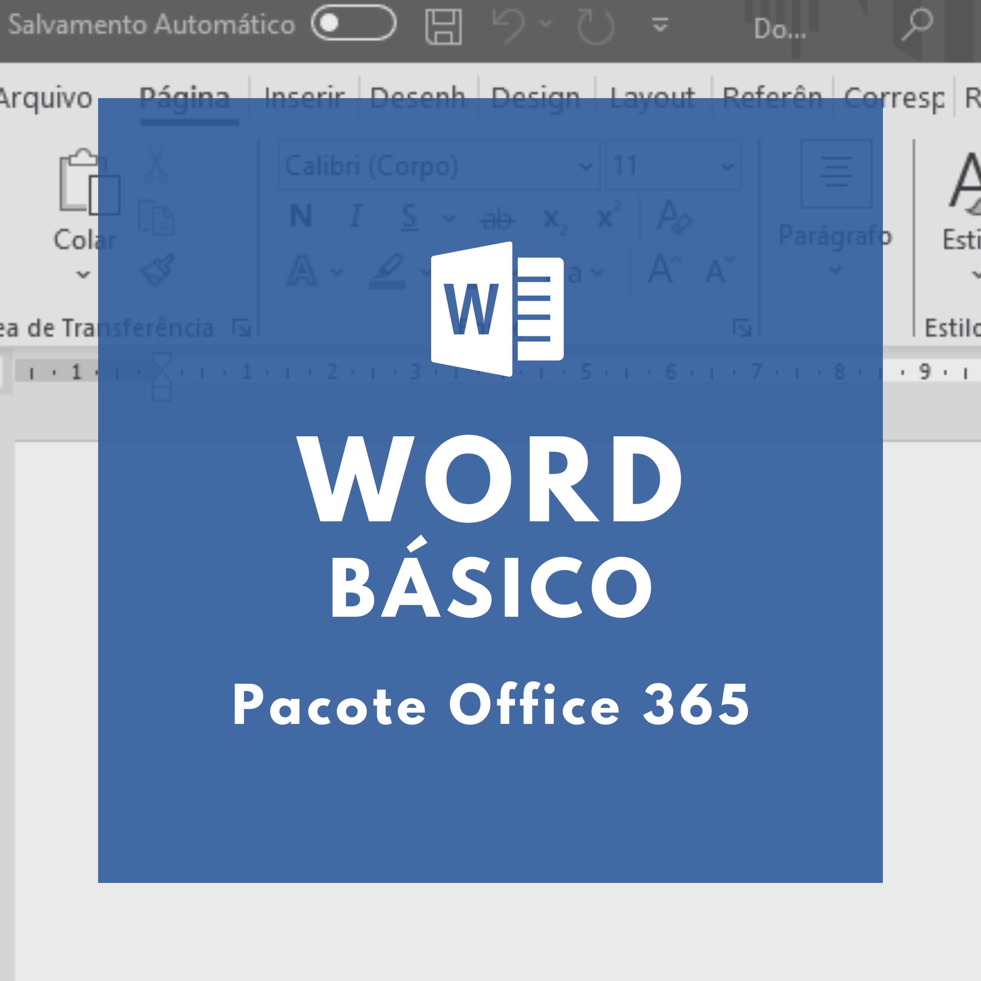  PACOTE OFFICE 365 - WORD BÁSICO